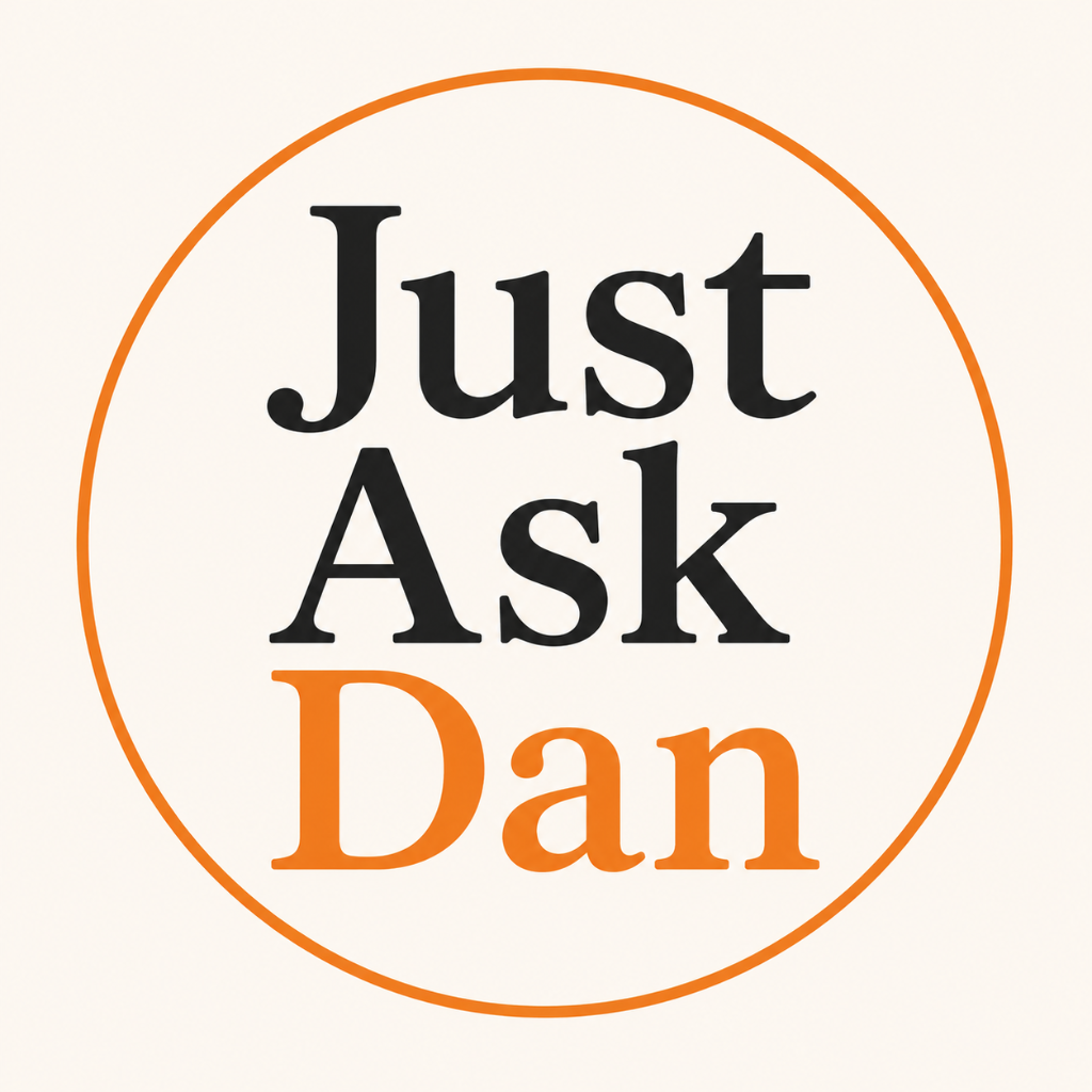 Just Ask Dan