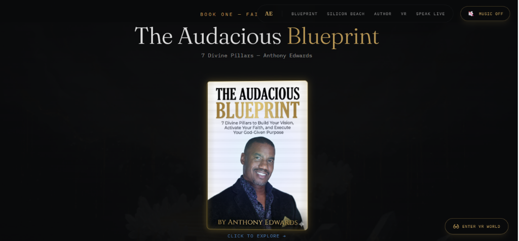 The Audacious Blueprint