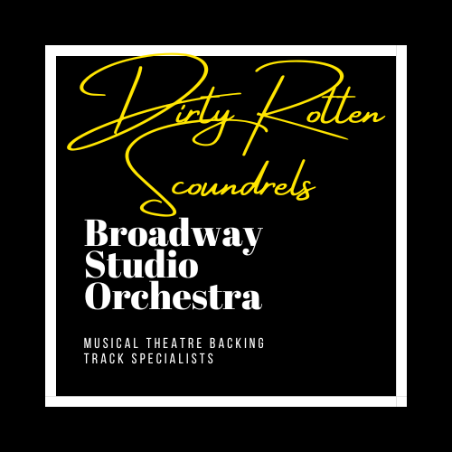 Dirty Rotten Scoundrels
