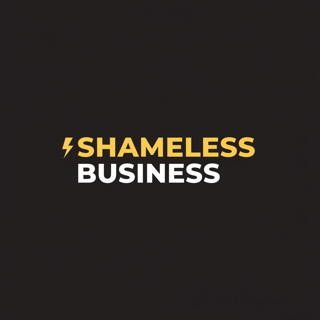 Shameless Business