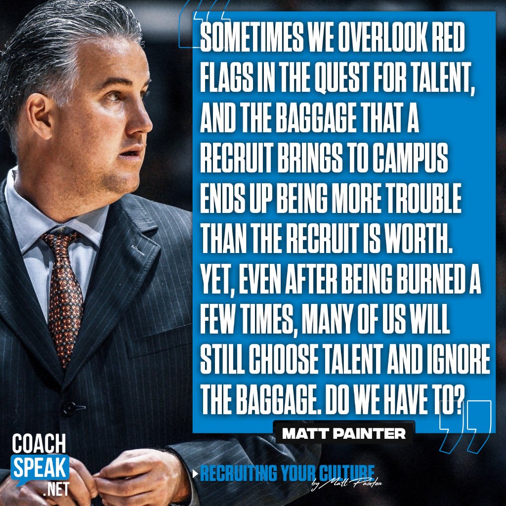 Quote graphic: Matt Painter on red flags in recruiting