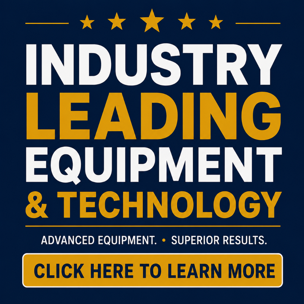 Industry Leading Equipment & Technology