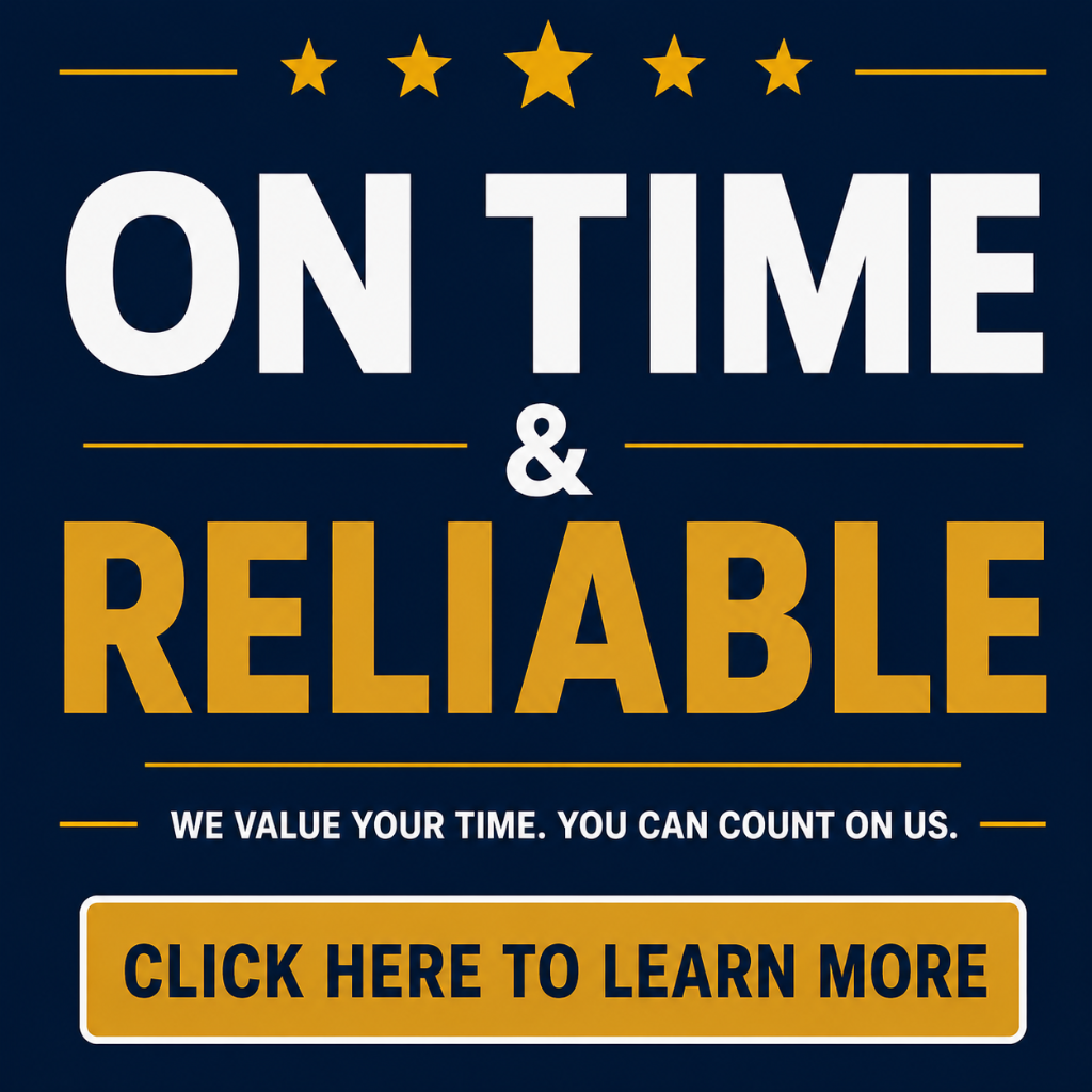 On Time & Reliable