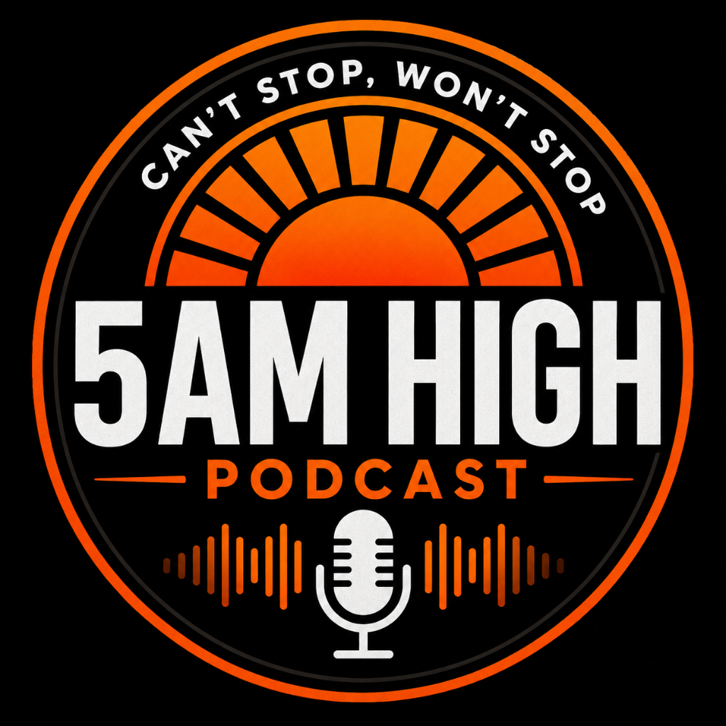 5AM HIGH Podcast