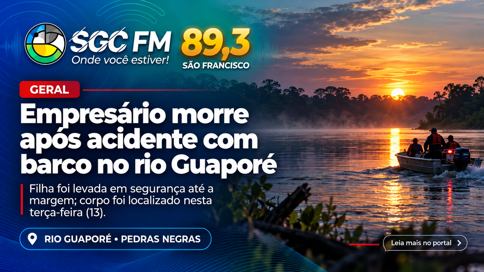 Empresário morre após acidente com barco no rio Guaporé; filha foi levada em segurança até a margem