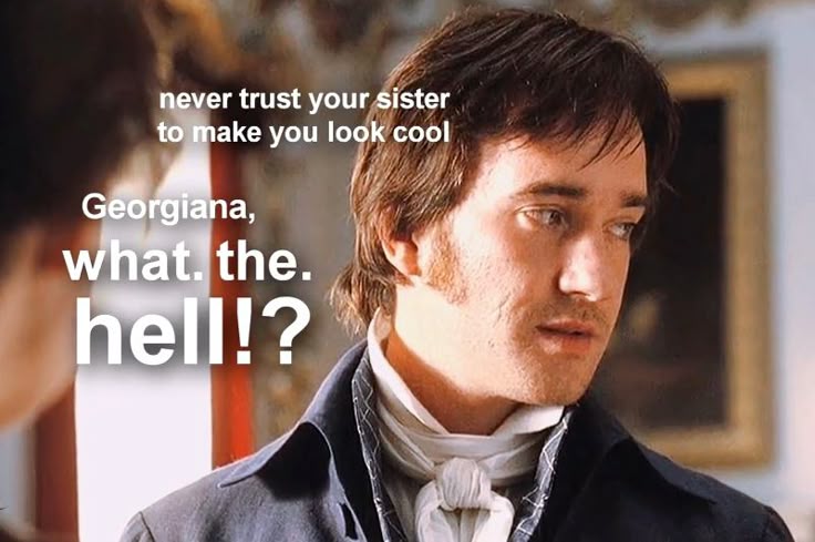 'Georgiana, What the Hell?'