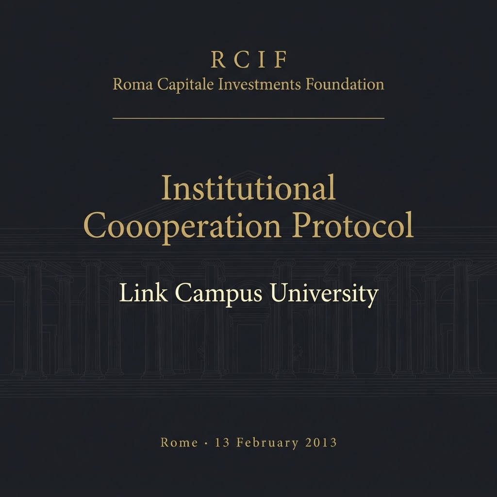 Institutional Cooperation Protocol between Link Campus University and the Roma Capitale Investments Foundation