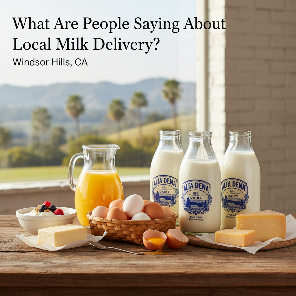 What Are People Saying About Local Milk Delivery?