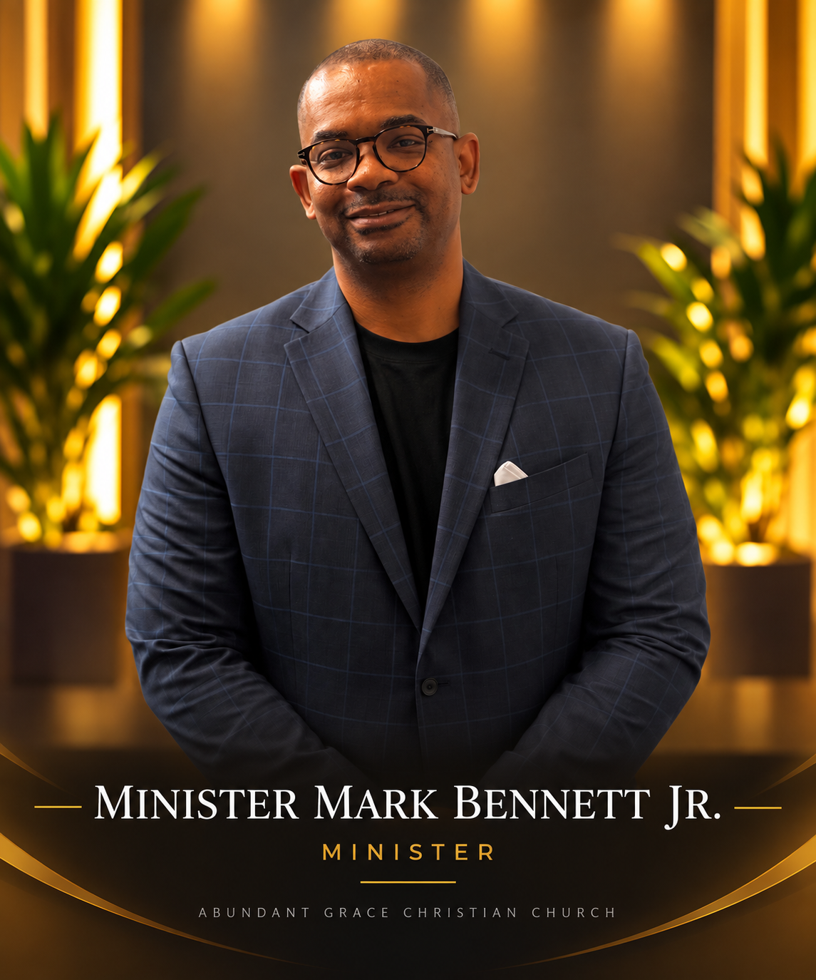 Minister Mark Bennett Jr., Minister, Abundant Grace Christian Church