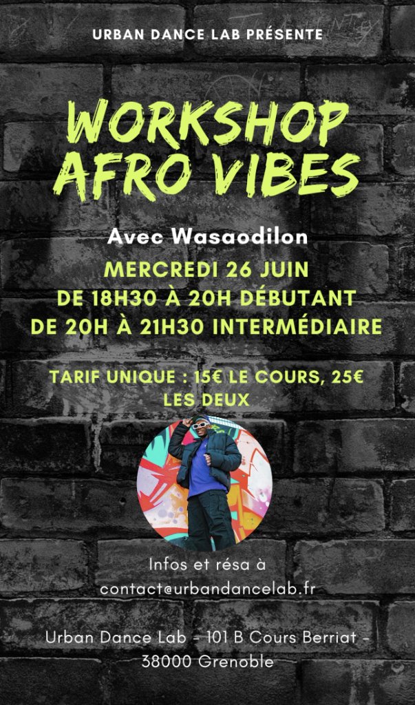 Workshop Afro Vibes avec Wasaodilon