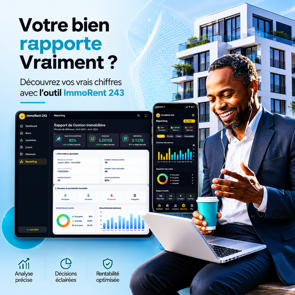 ImmoRent 243 — Votre bien rapporte vraiment ?
