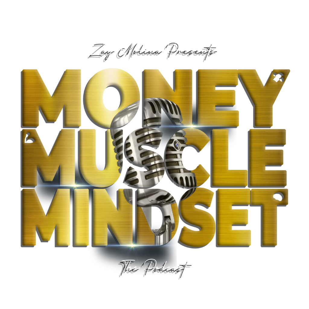 Money Muscle Mindset Podcast