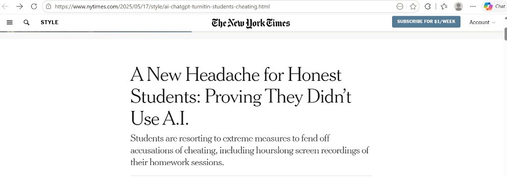 The New York Times — A New Headache for Honest Students: Proving They Didn't Use A.I.