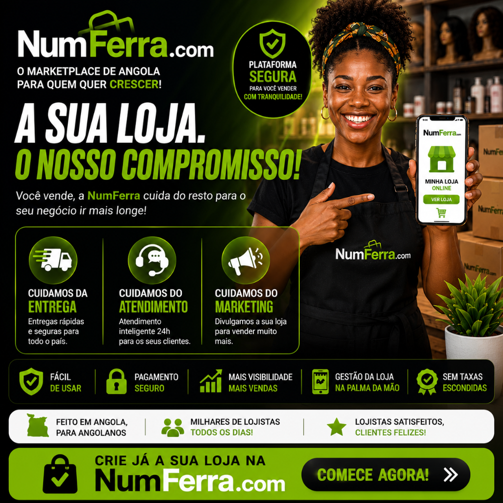 NumFerra — O Marketplace de Angola para quem quer crescer