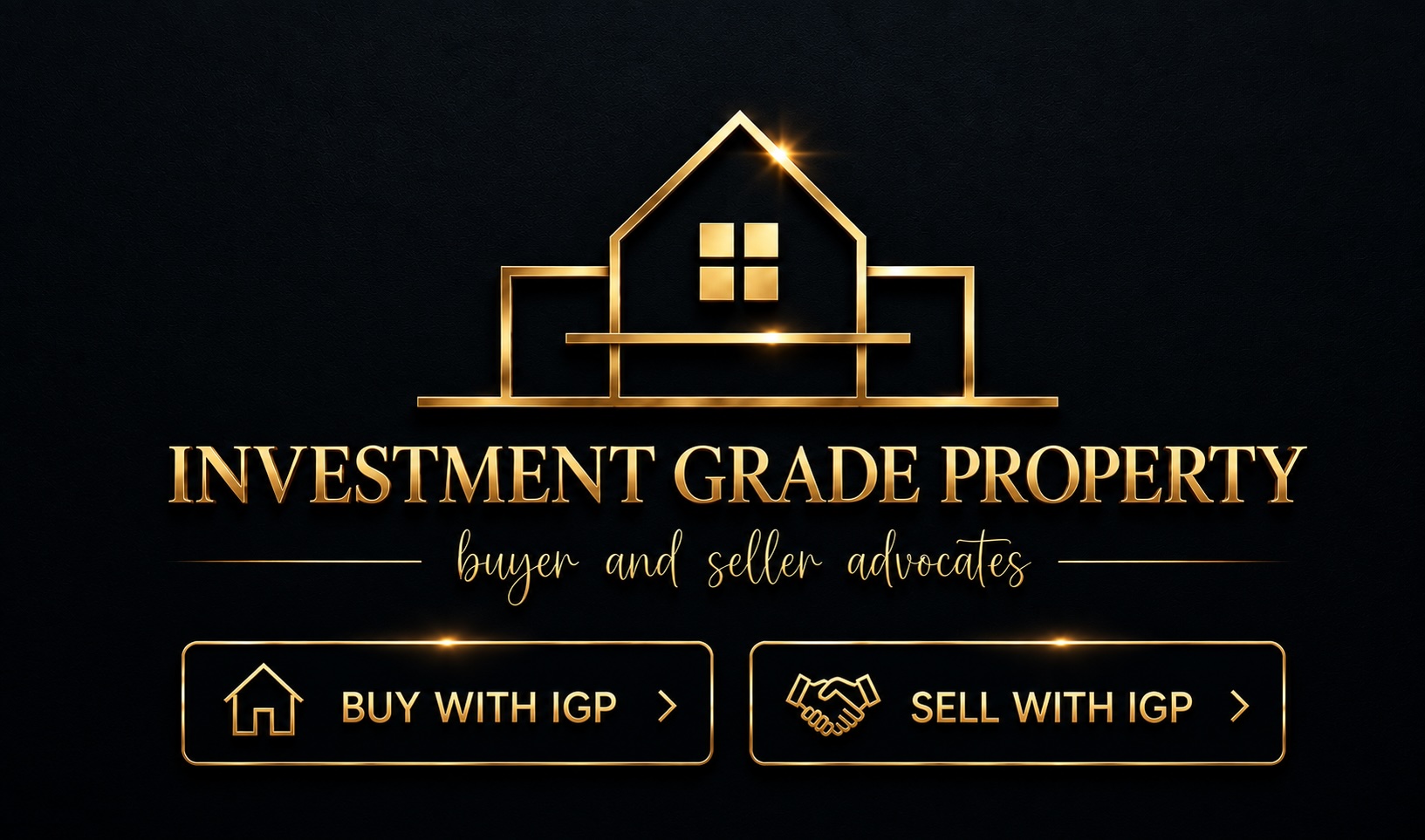 Investment Grade Property — buyer and seller advocates