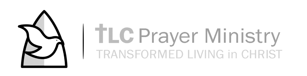 TLC Prayer Ministry — Transformed Living in Christ