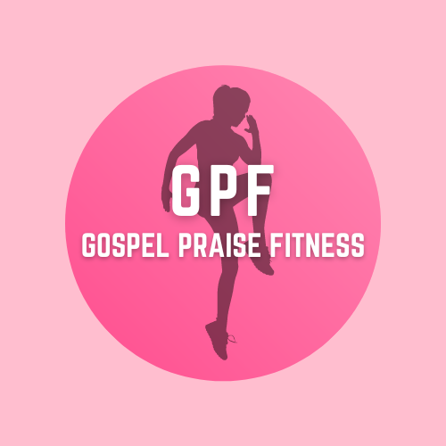 Gospel Praise Fitness