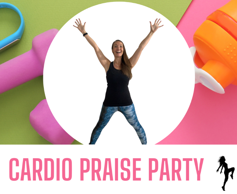 CARDIO PRAISE PARTY