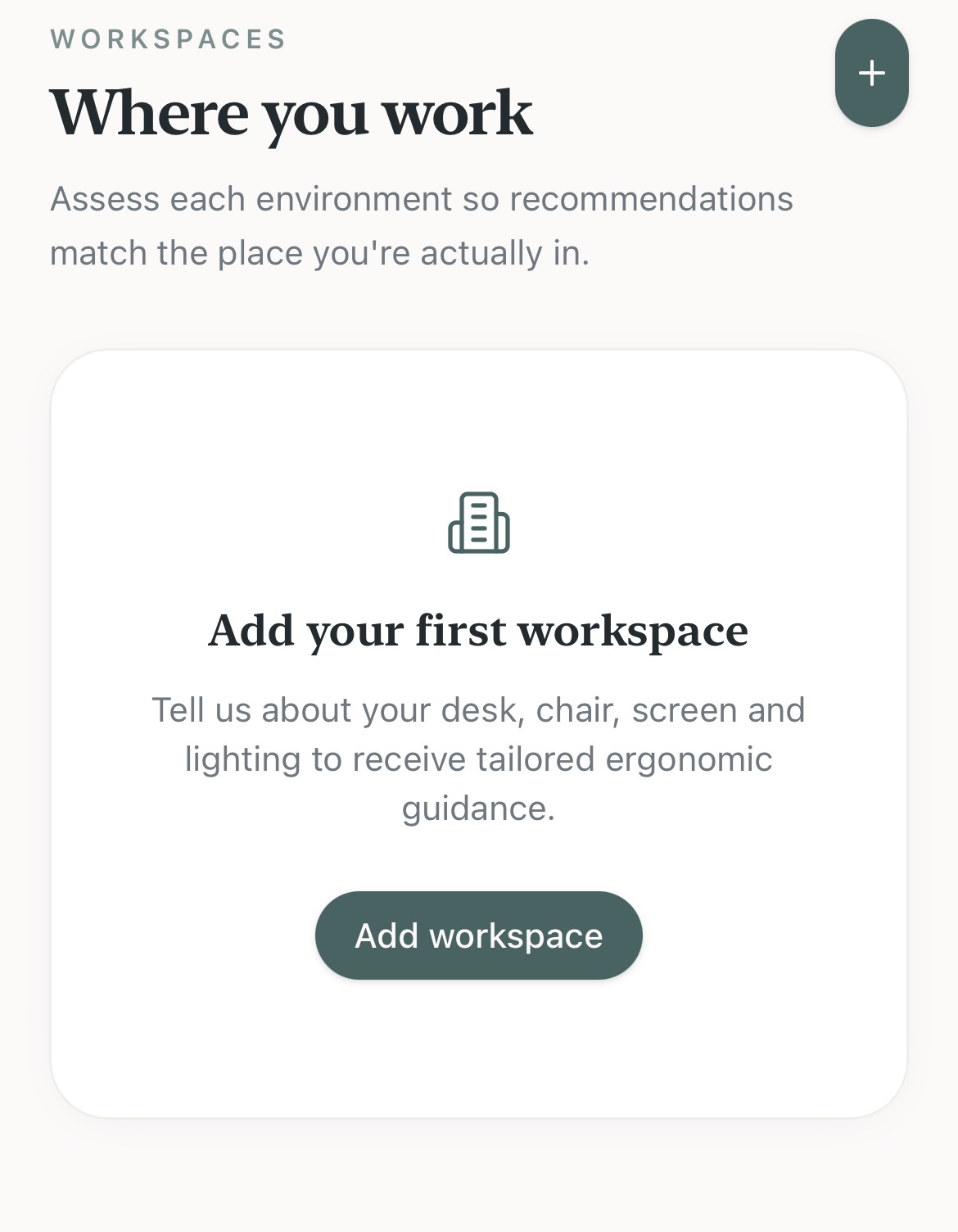 PrimeMotion Workplace Workspaces screen for adding and assessing your work environment.