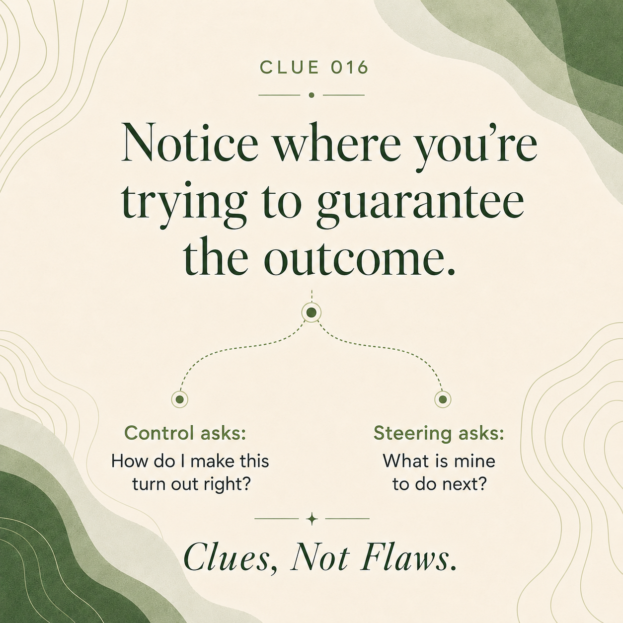 Clue 016 from The Full You Field Guide