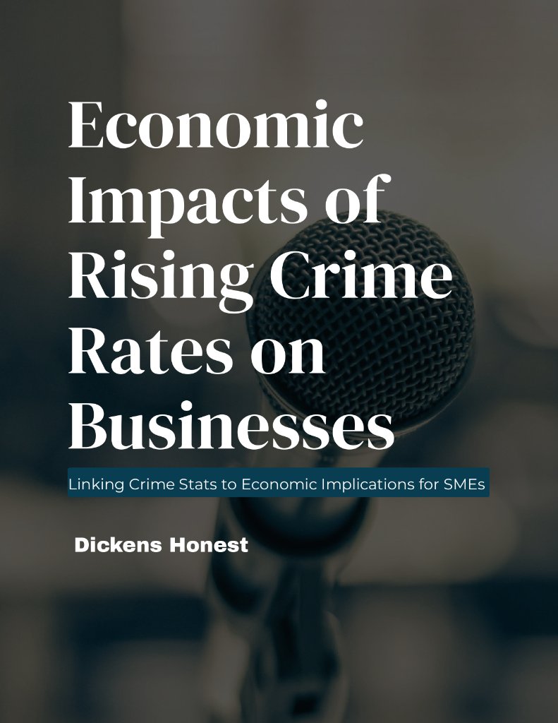 Economic Impacts of Rising Crime Rates on Businesses