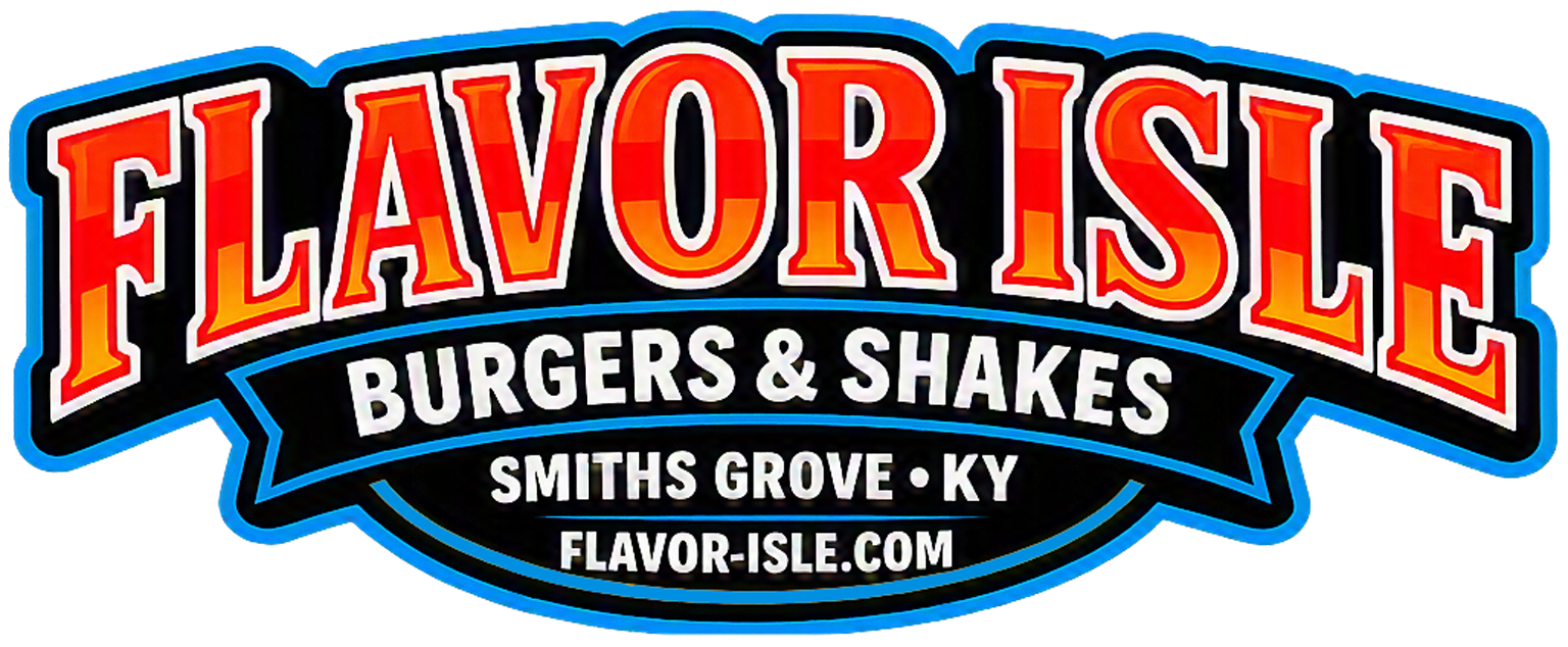 Flavor Isle — Burgers & Shakes, Smiths Grove, KY