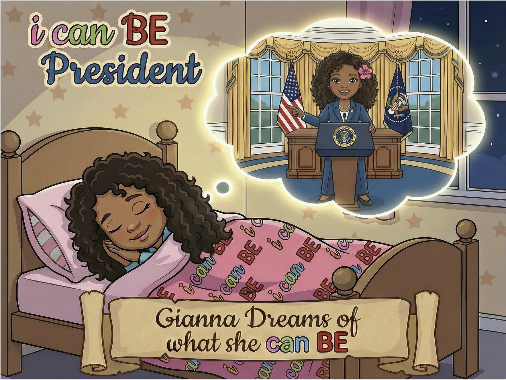 I Can BE President
