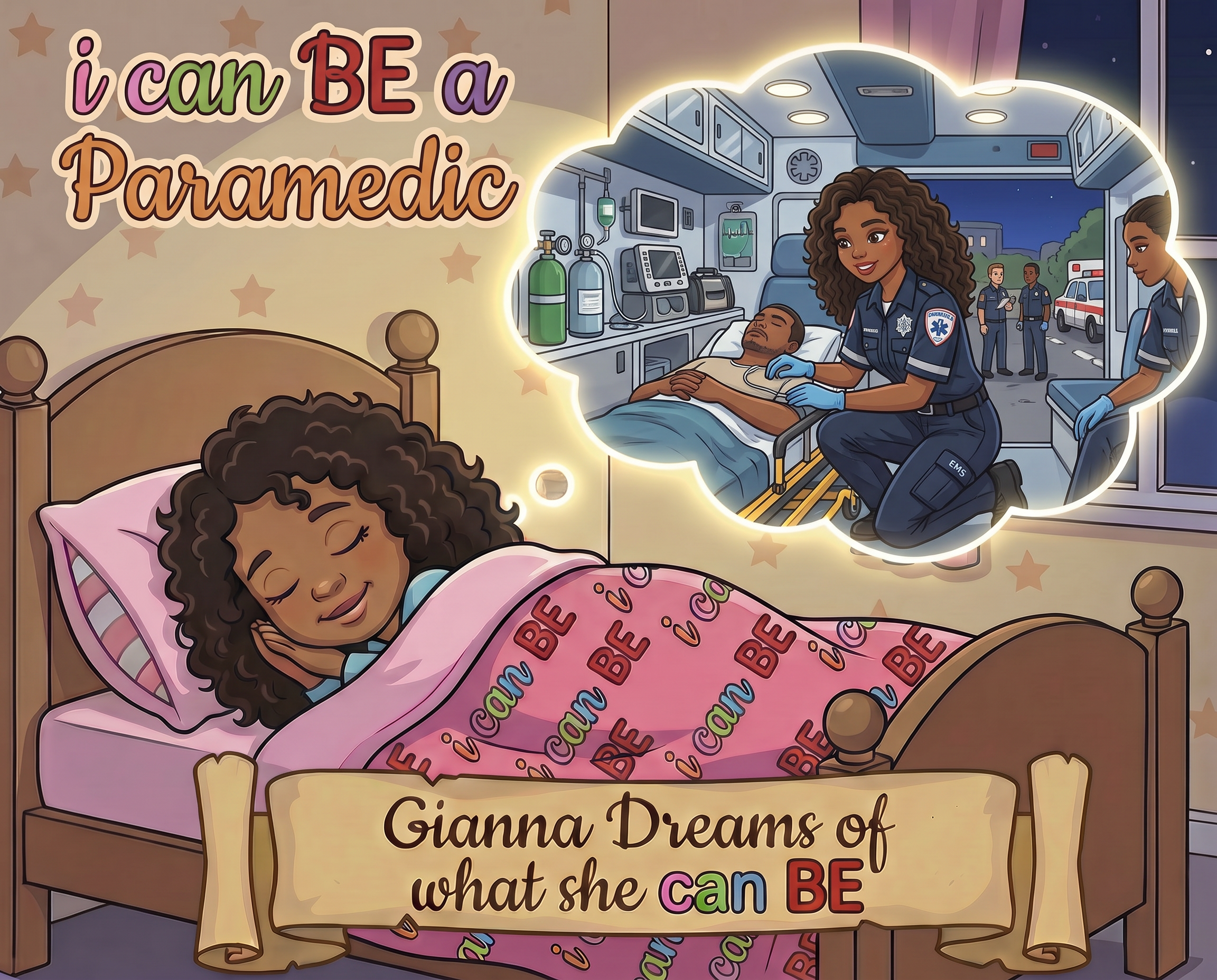 I Can BE a Paramedic