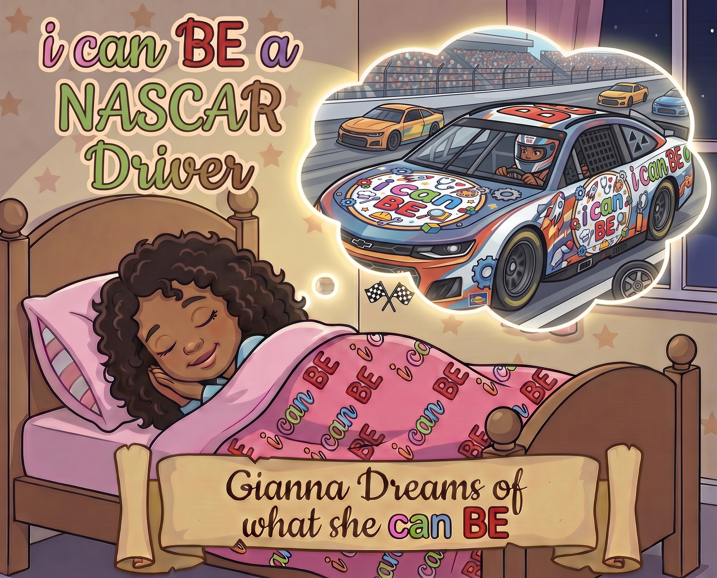 I Can BE a NASCAR Driver