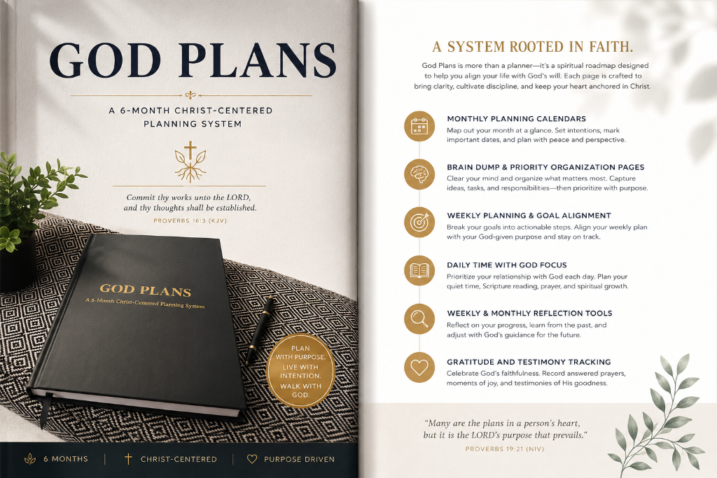 God Plans - A 6-Month Christ-Centered Planning System
