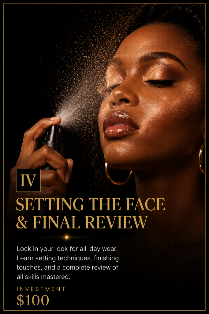 Setting the Face & Final Review