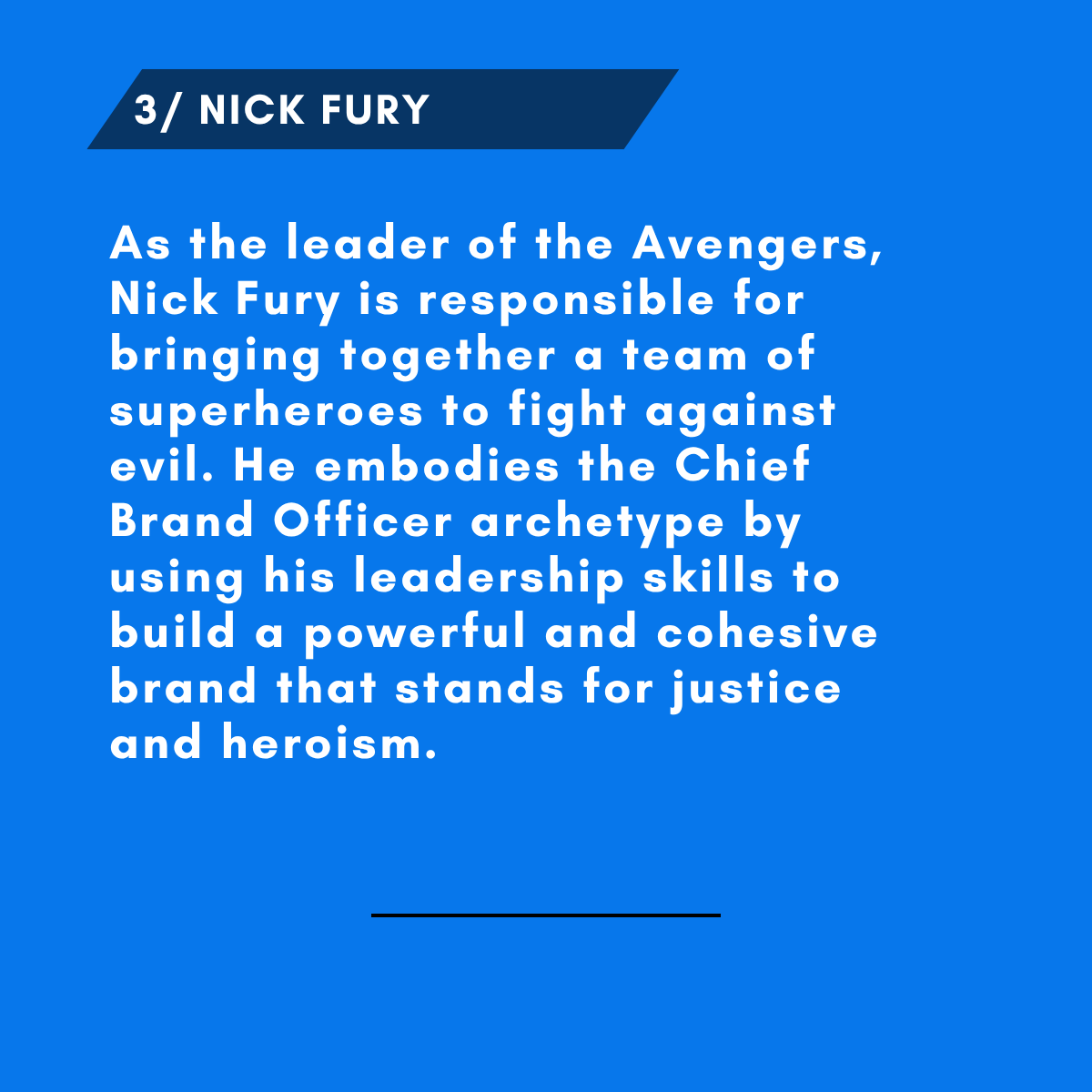 3/ NICK FURY archetype