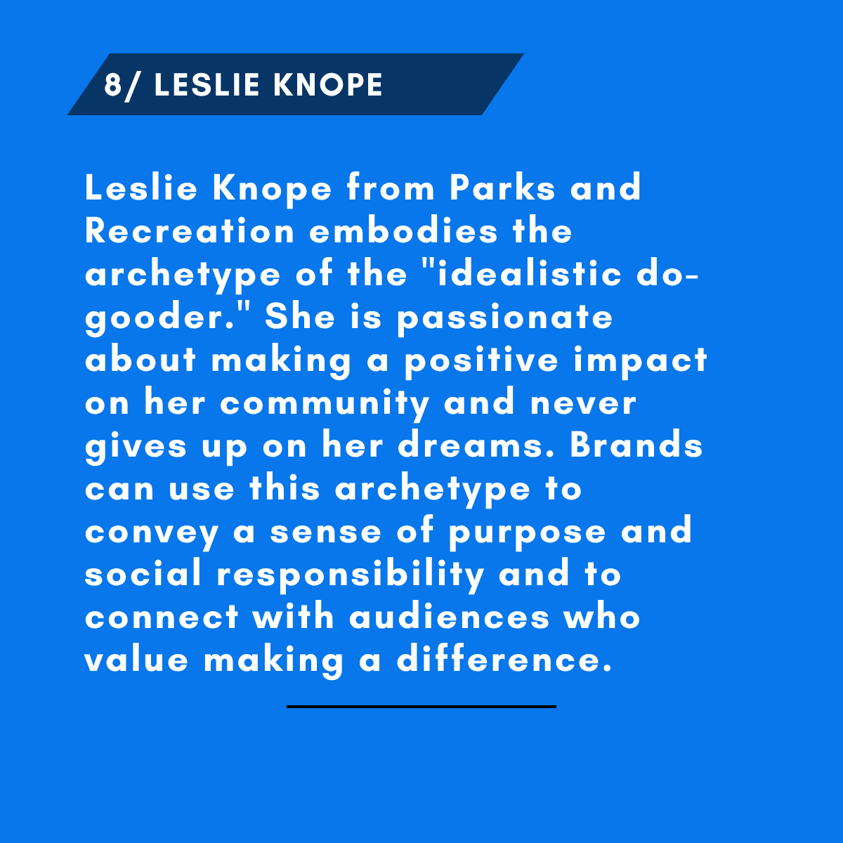 8/ LESLIE KNOPE archetype