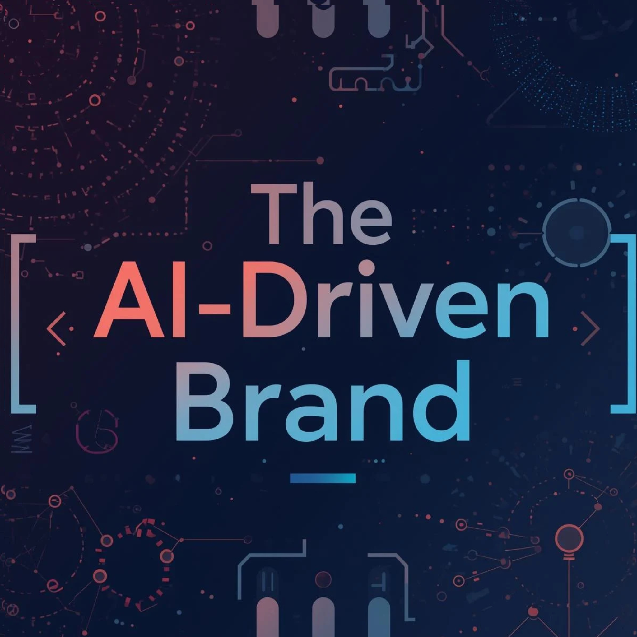 The AI-Driven Brand: Why the Future of Growth Belongs to Creative Leaders, Not Algorithms