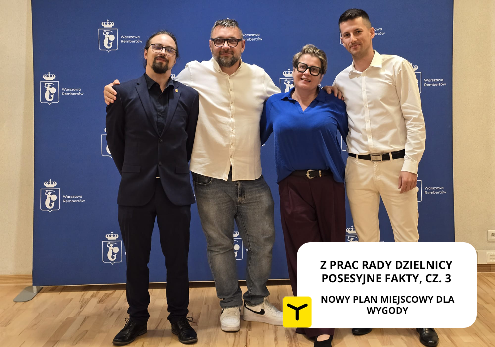 Z prac Rady Dzielnicy – posesyjne fakty, cz. 3. Plan miejscowy Rembertów – Wygoda część północna