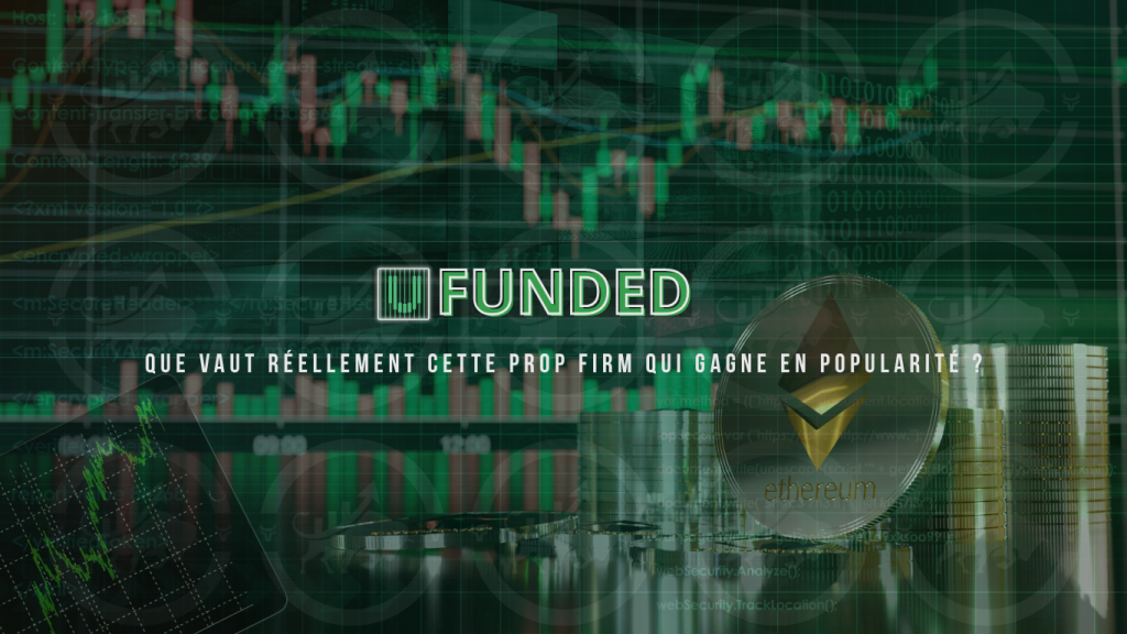 UFunded : que vaut réellement cette prop firm qui gagne en popularité ?