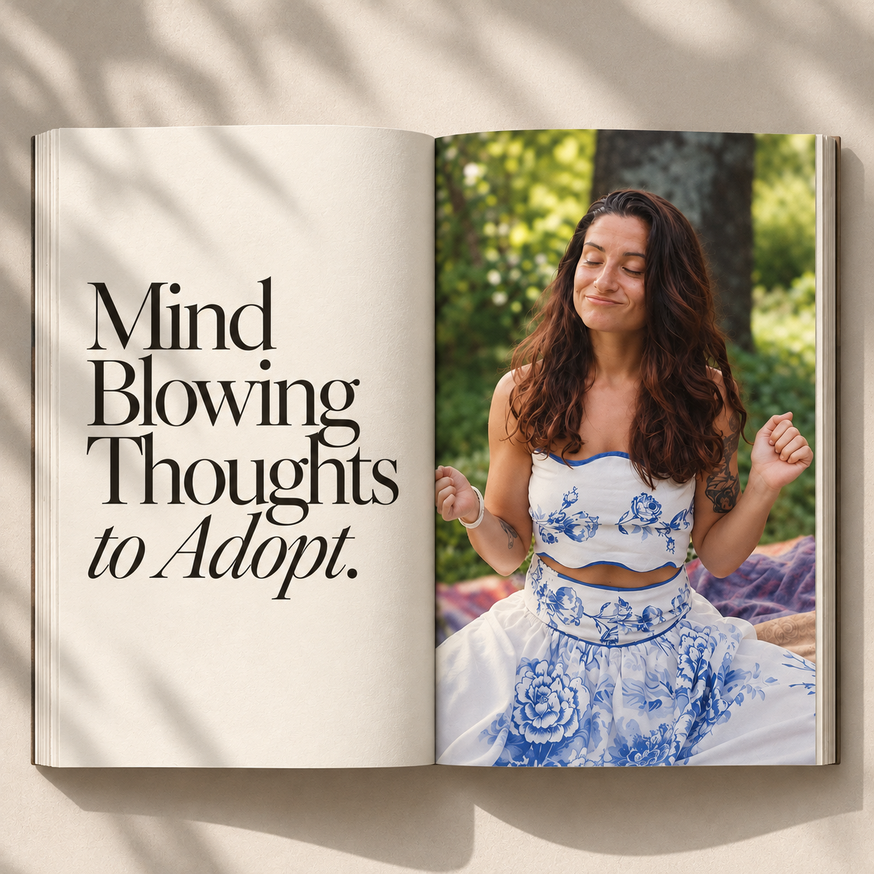 Mind Blowing Thoughts to Adopt — open book