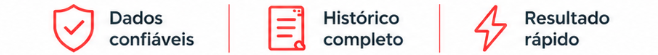 Dados confiáveis · Histórico completo · Resultado rápido