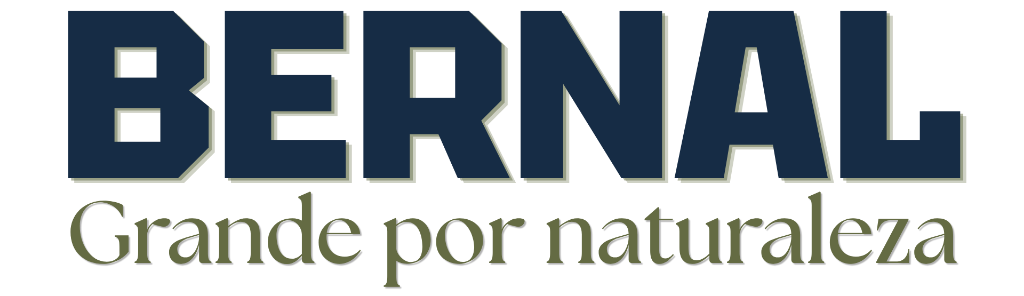 BERNAL — Grande por naturaleza