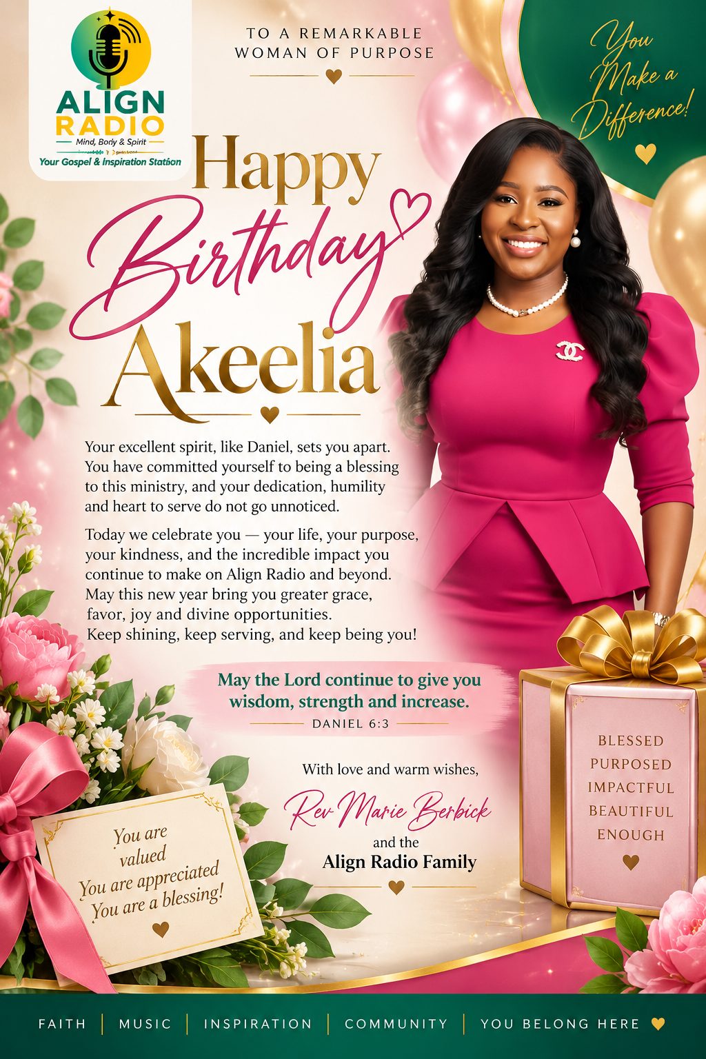 Happy Birthday Akeelia — from Rev Marie Berbick and the Align Radio Family