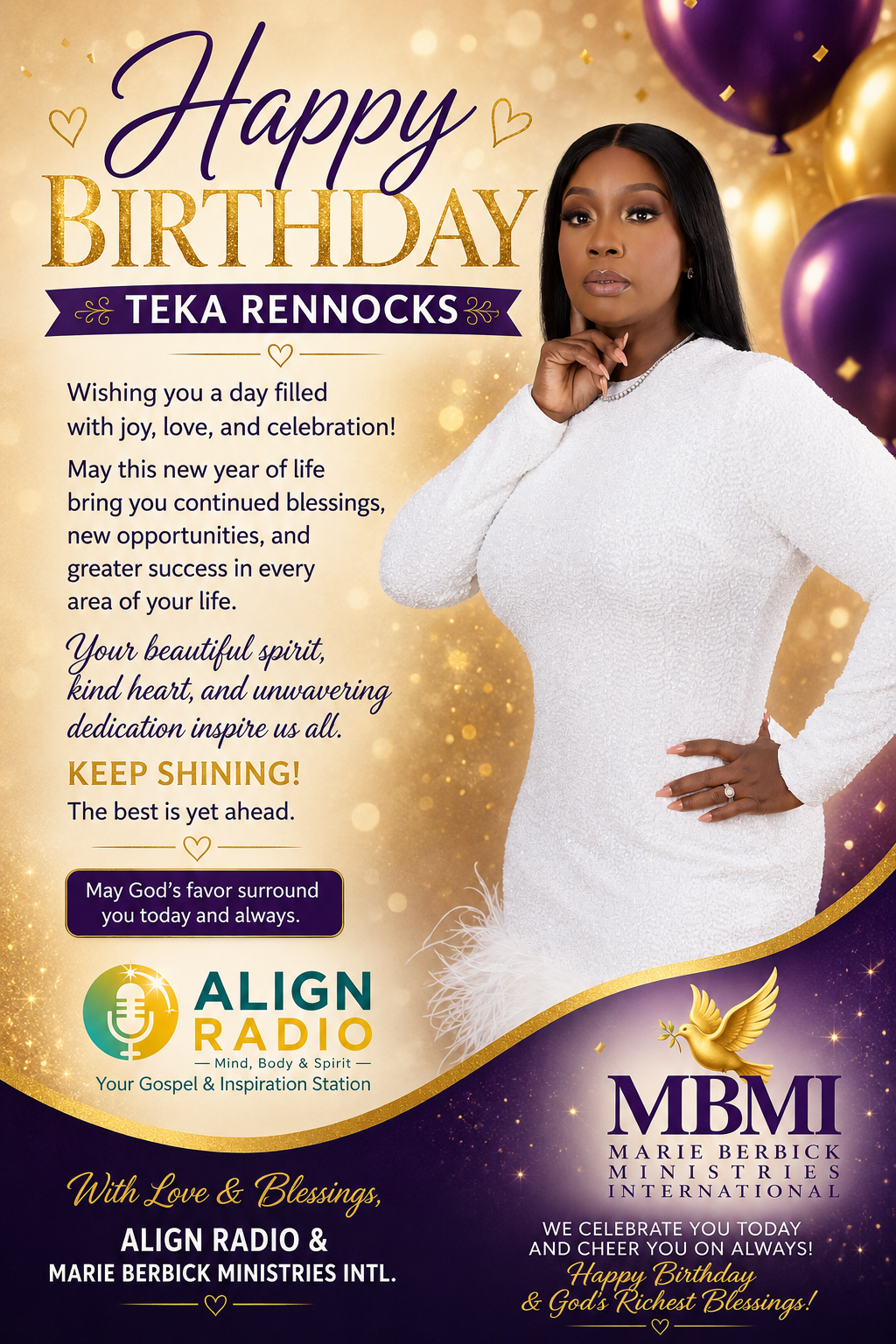 Happy Birthday Teka Rennocks — from Align Radio & Marie Berbick Ministries International