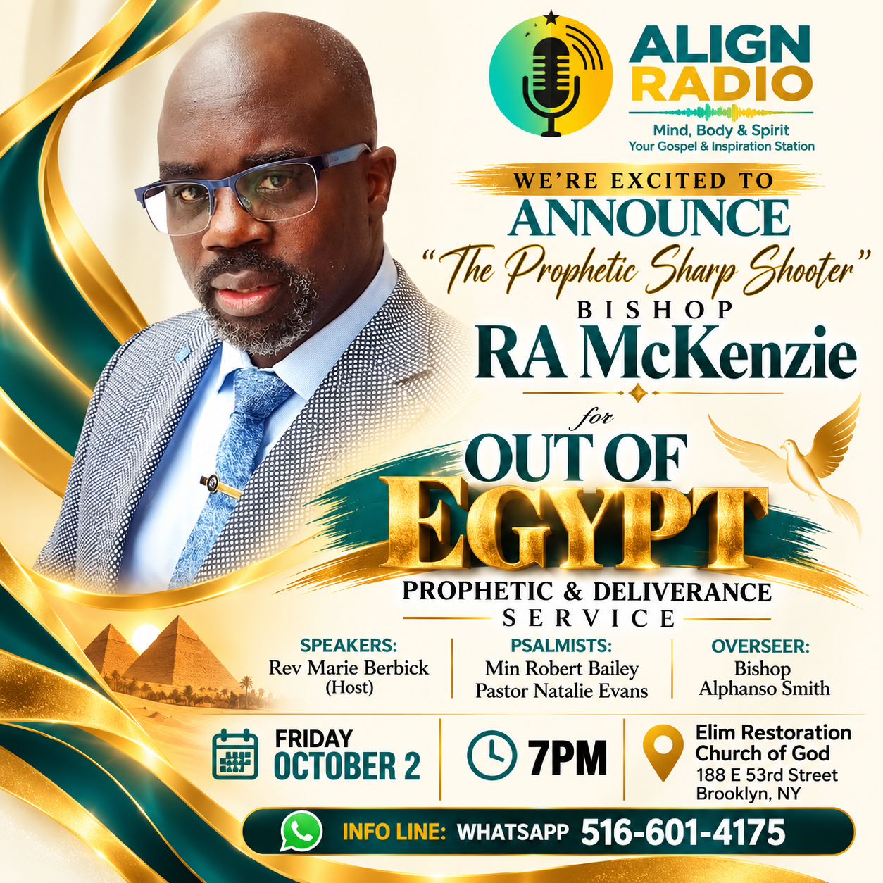 Bishop RA McKenzie, The Prophetic Sharp Shooter — Out of Egypt Prophetic & Deliverance Service, Friday October 2 at 7PM