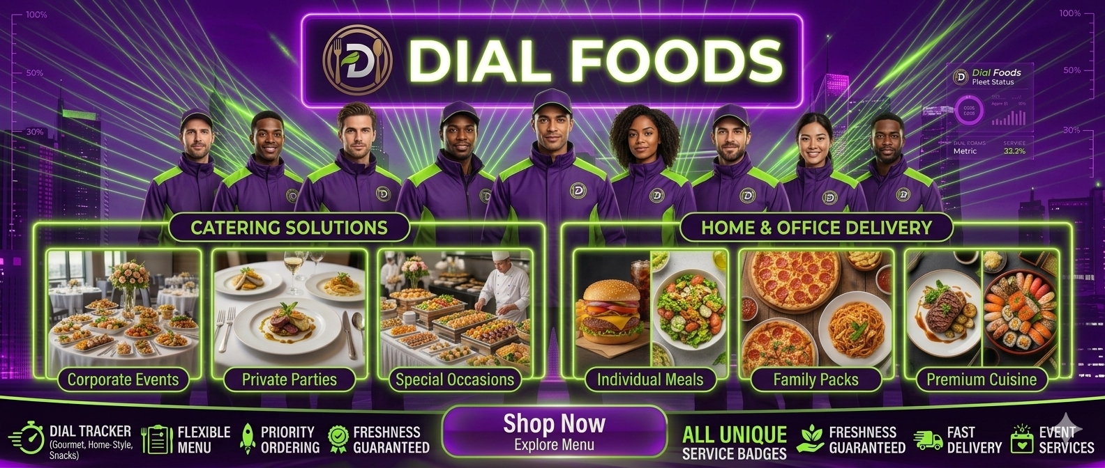 Dial Foods — Catering solutions & home/office delivery. Fresh, fast, delivered.