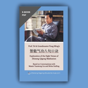 Exploration of the Eight Verses of Zhineng Qigong Meditation