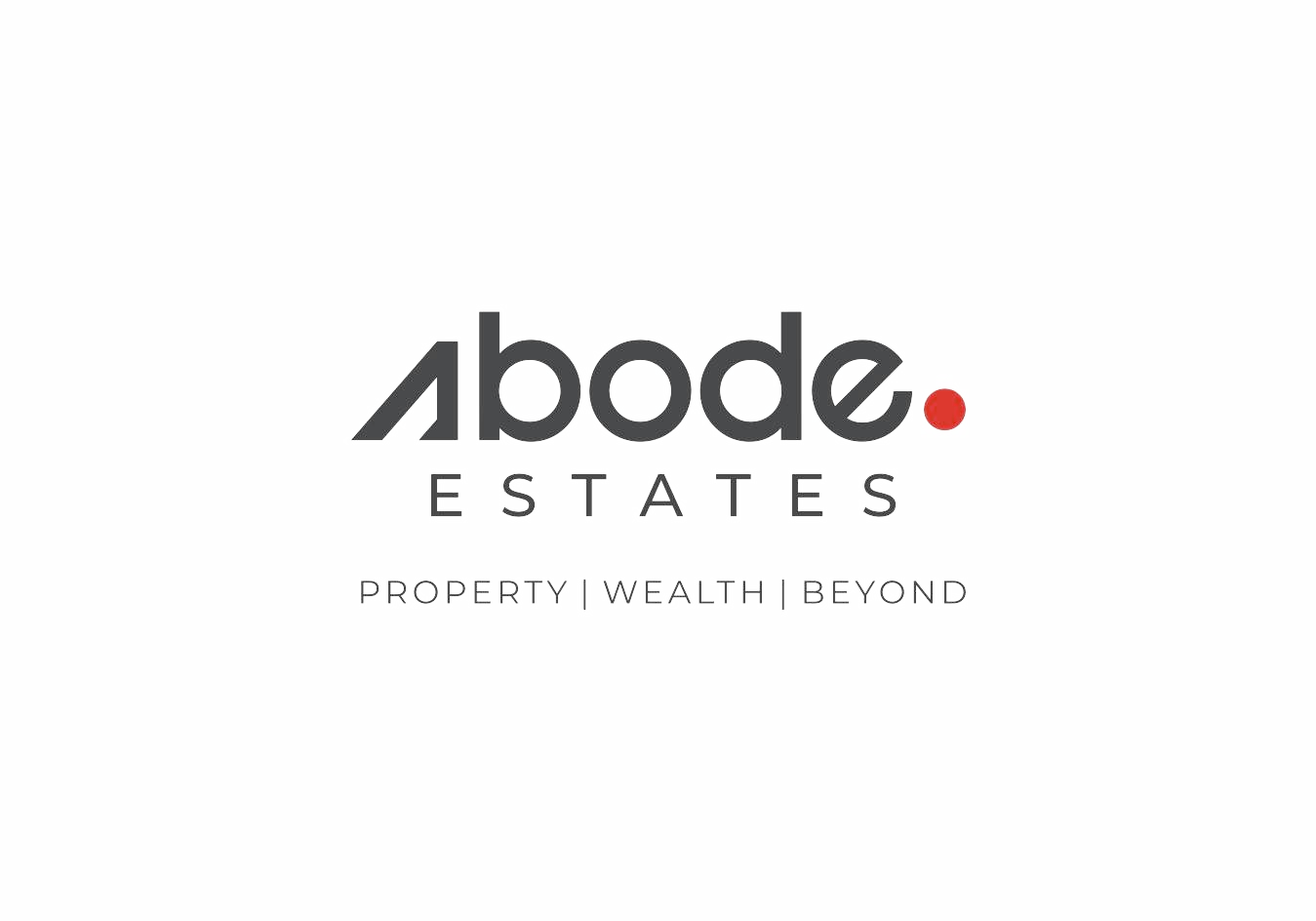 Abode Estates — Property | Wealth | Beyond