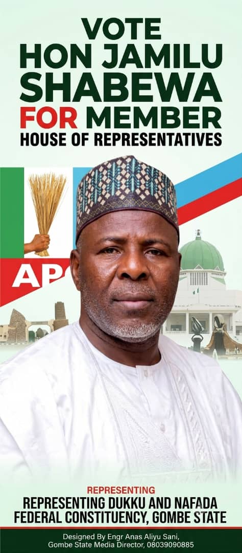 Vote Hon. Jamilu Shabewa for Member, House of Representatives