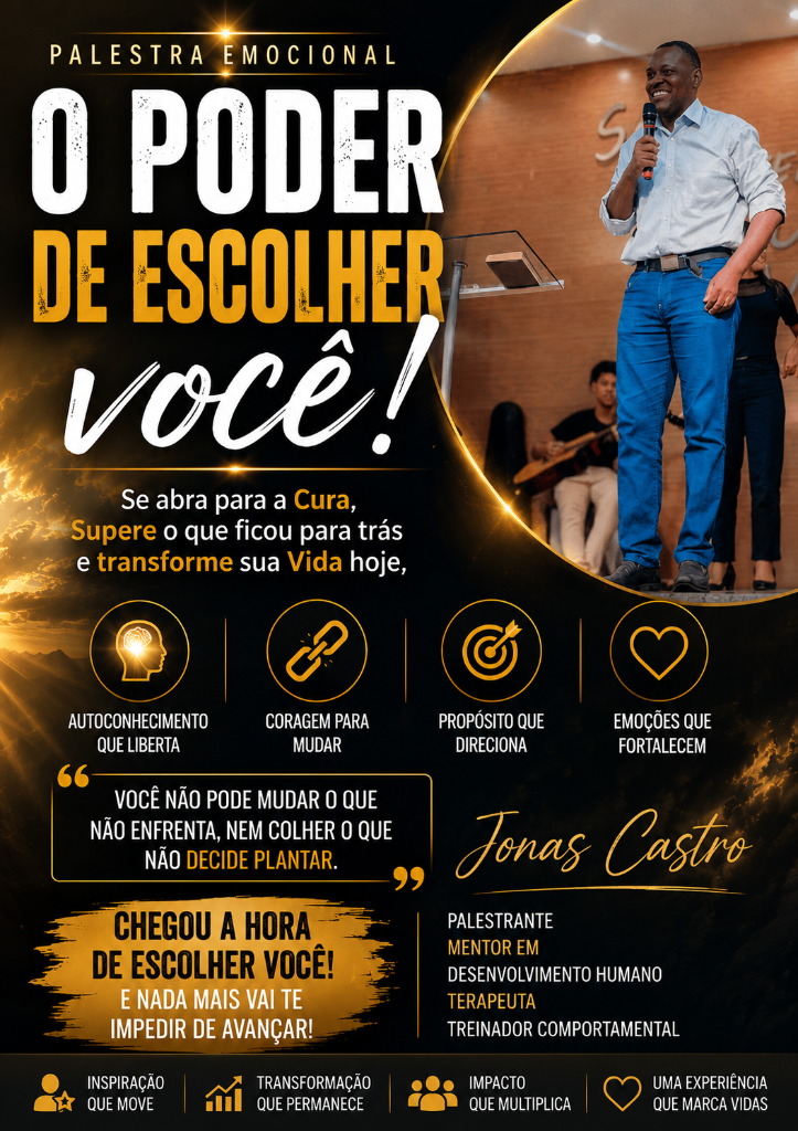 O Poder de Escolher Você!
