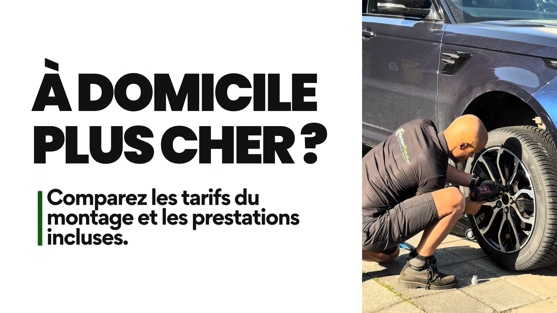 Visuel « À domicile, plus cher ? » avec un technicien MarketPneus agenouillé qui serre les écrous d’une roue sur une voiture sombre