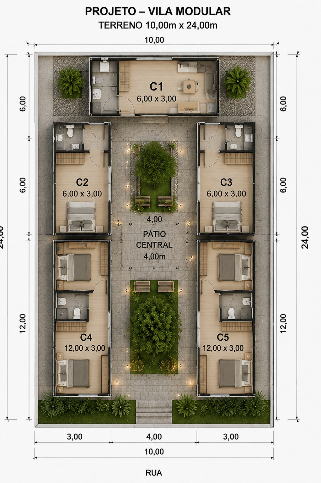 Implantação do projeto Vila Modular em terreno 10x24 com pátio central