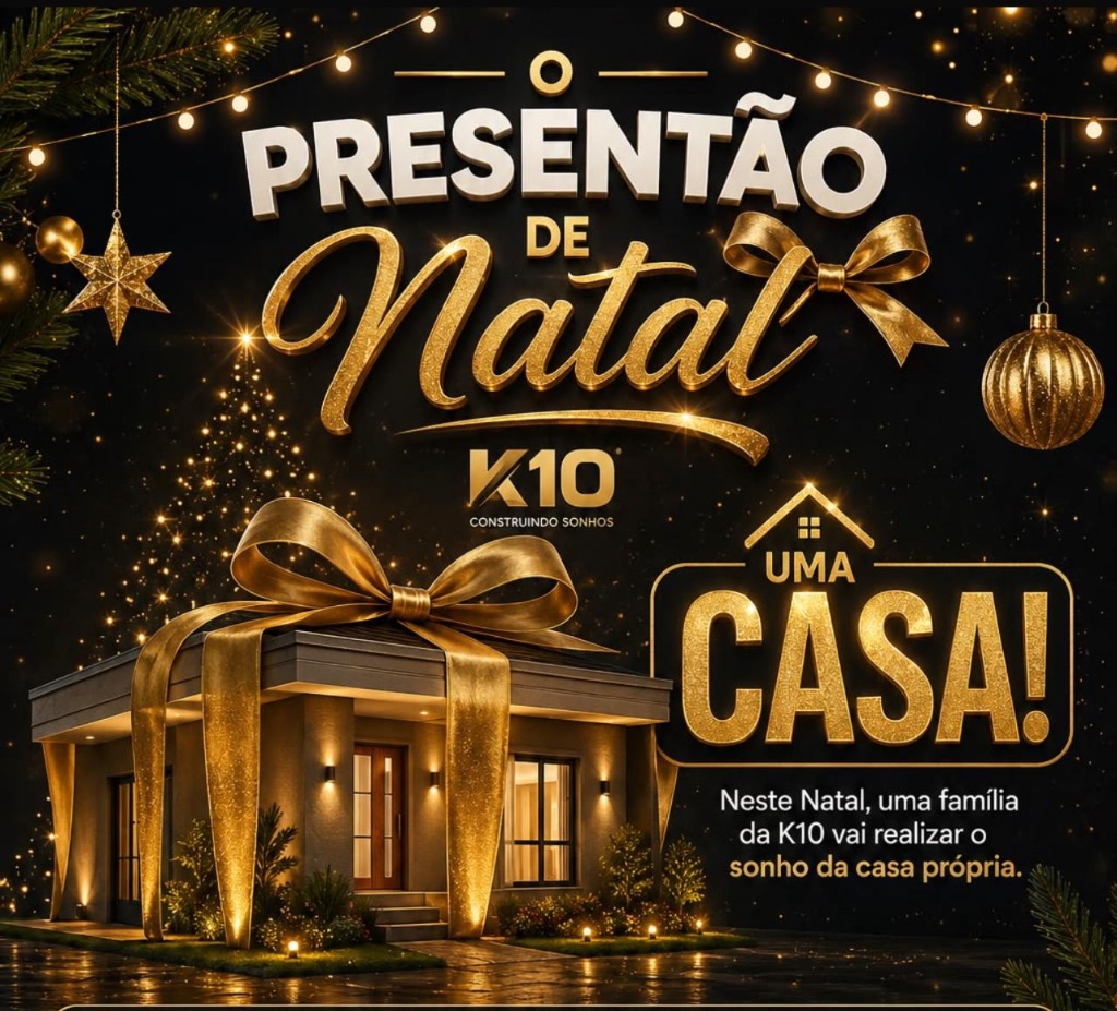 O Presentão de Natal — uma casa da K10